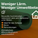 Recycelter Gummi für die Schalldämmung: Nachhaltigkeit und Leistung unter dem Boden